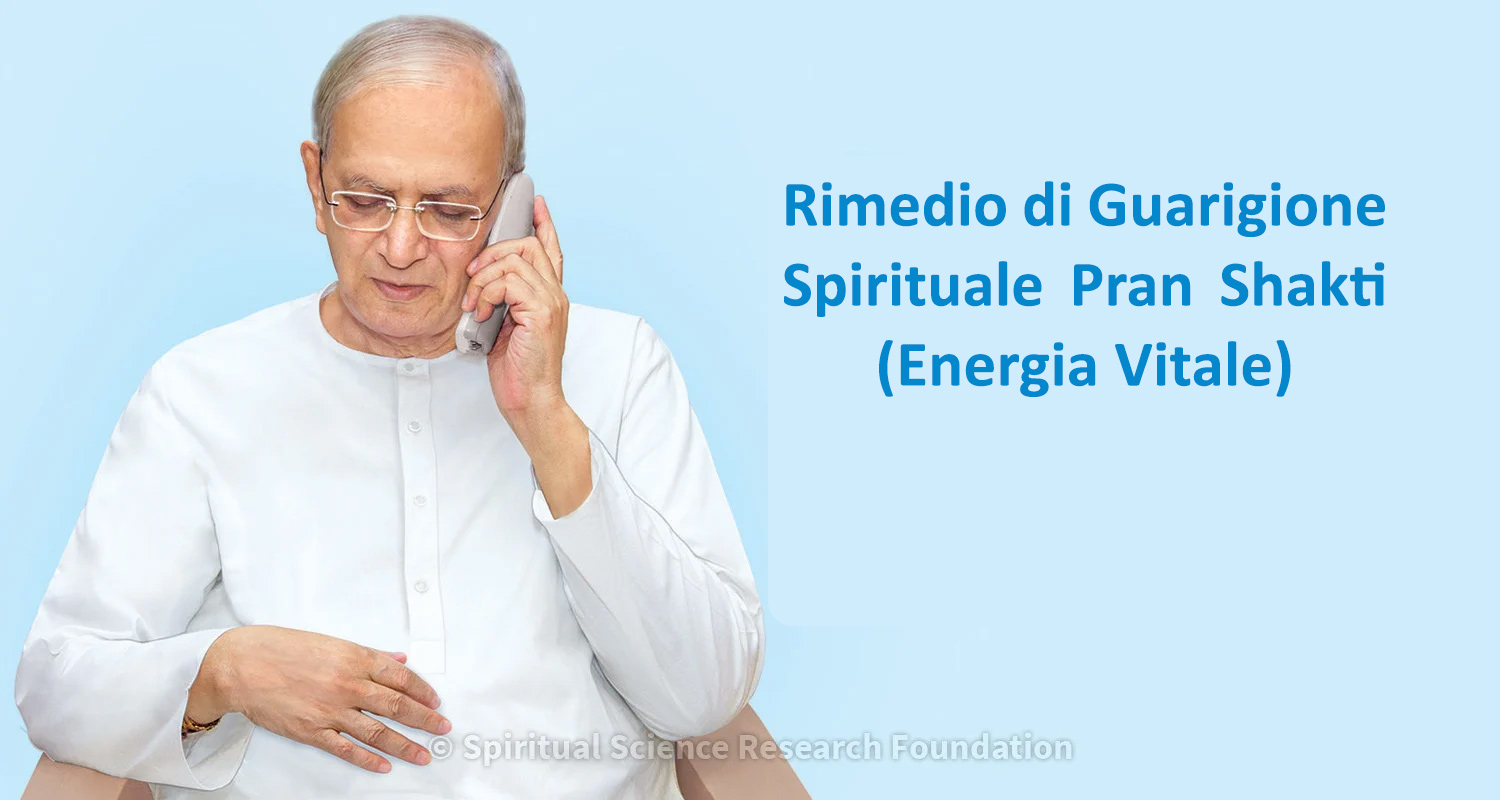 Rimedio di Guarigione Spirituale Pran Shakti (Energia Vitale)