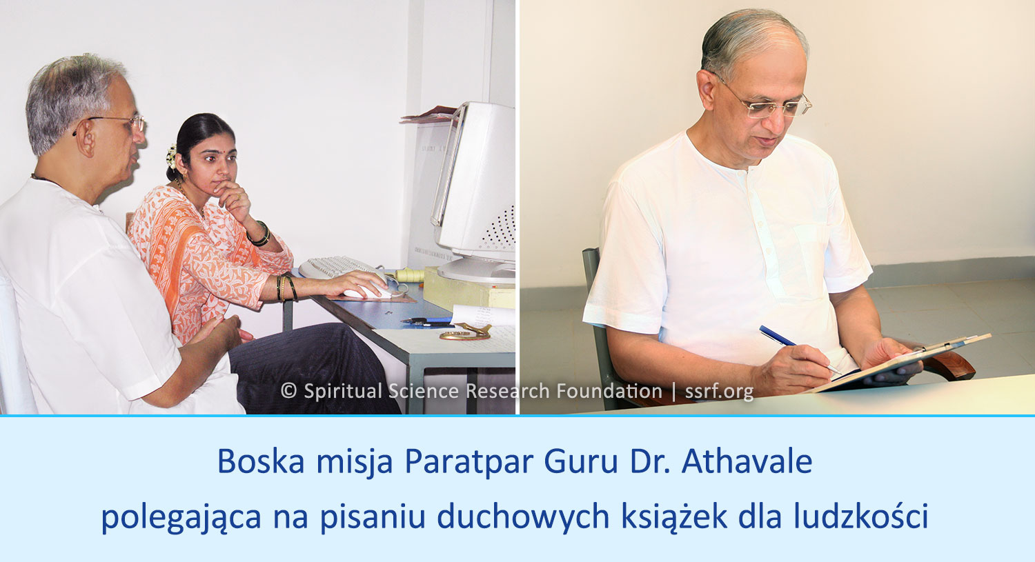 Boska misja Paratpar Guru dr. Athavale polegająca na pisaniu duchowych książek dla ludzkości